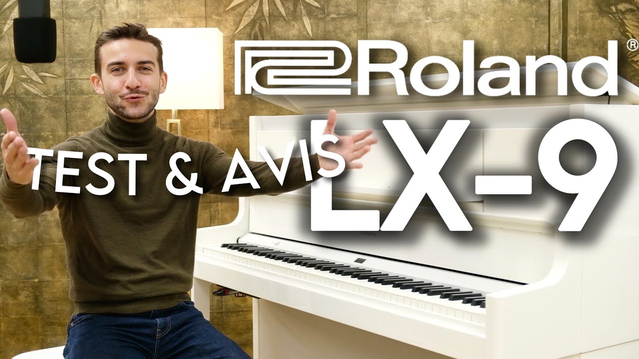 Roland LX9 - Test complet et Avis 🇫🇷