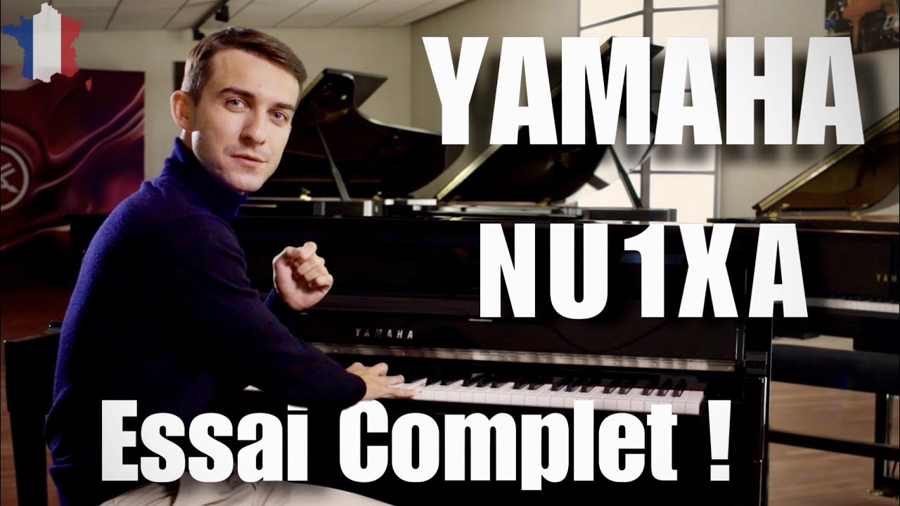 YAMAHA NU1XA AvantGrand (2023) - Test complet et avis